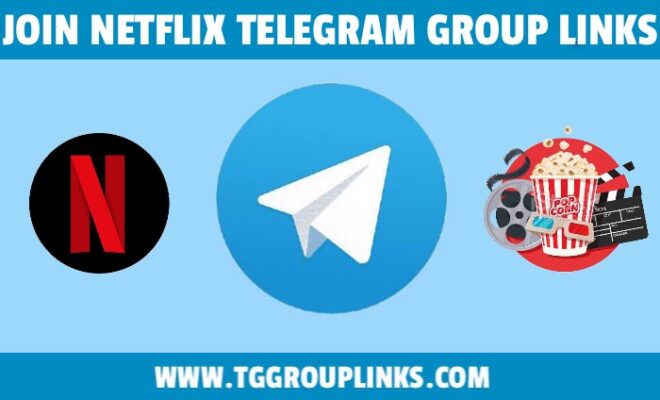 Join Netflix Telegram Group Links List 2024