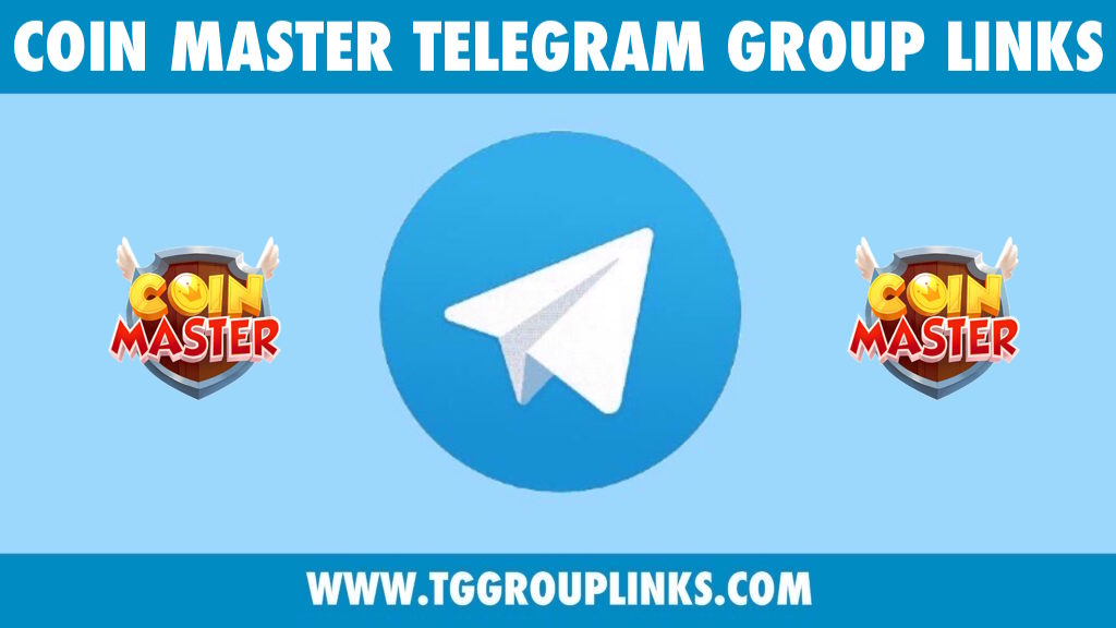 740+ Coin Master Telegram Group Links & Channels List 2023